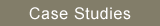 Case Studies